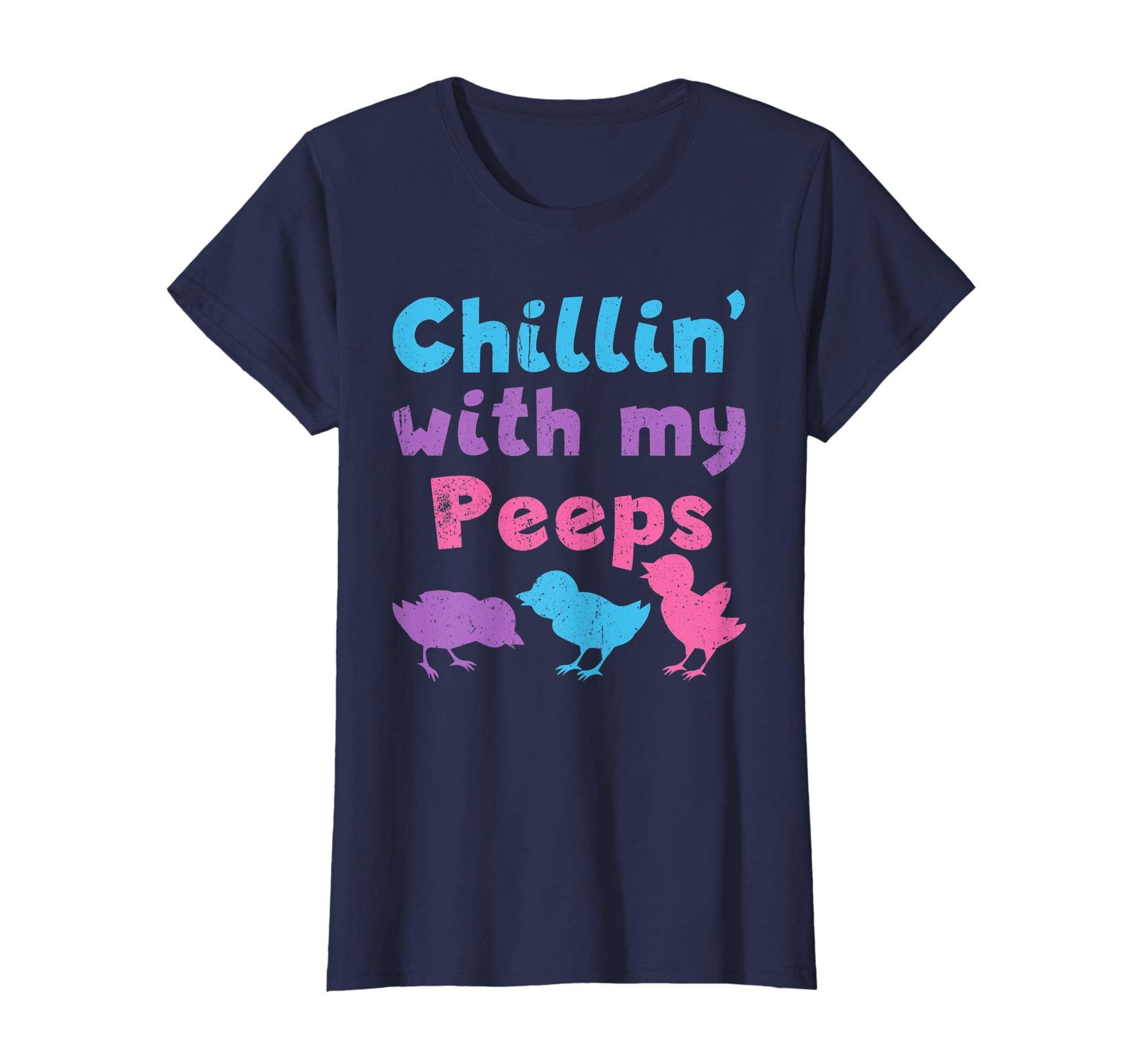 Chillin' With My Peeps Shirt Funny Easter Bunny T-Shirt