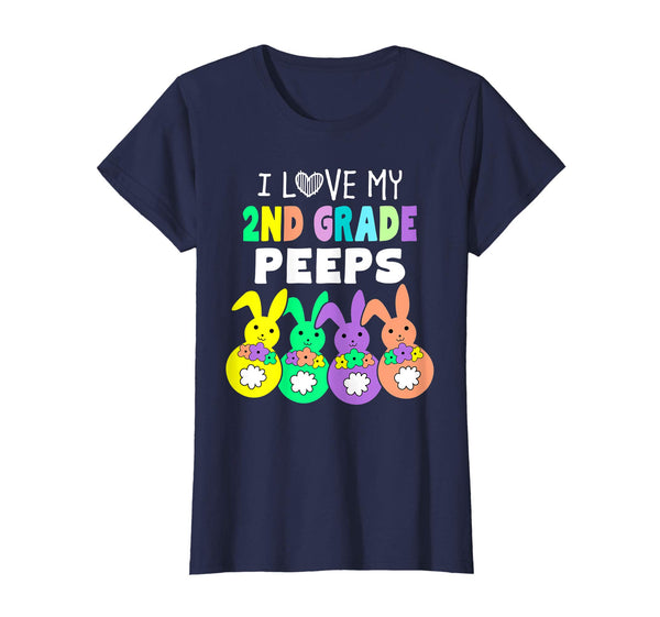 I Love My Second 2nd Grade Peeps Happy Easter Teacher Shirt