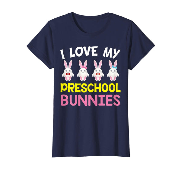 I Love My Preschool Peeps Bunnies Easter Teacher Shirt