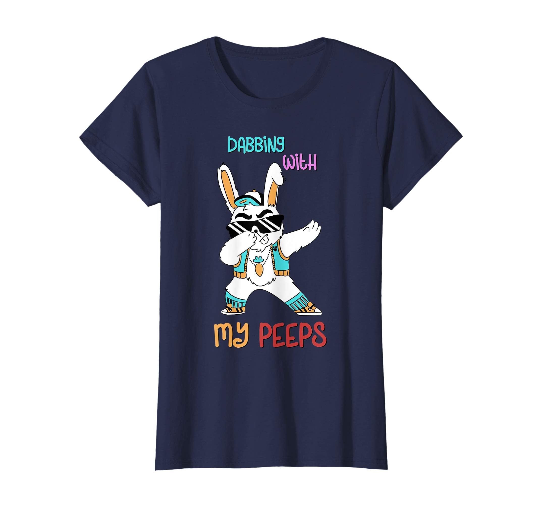 Dabbing With My Peeps Funny Hip Hop Bunny Easter Shirt