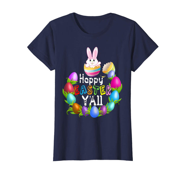 HAPPY EASTER Y'all Shirt Egg Hunt Bunny Shirt Women Men Kids