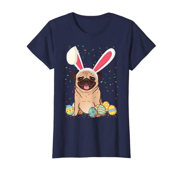 Pug Dog Ear Easter Eggs Shirt Happy Easter Day Gift