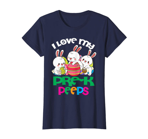 I Love My Pre-k Peeps Easter Egg Bunnies Teacher Shirt