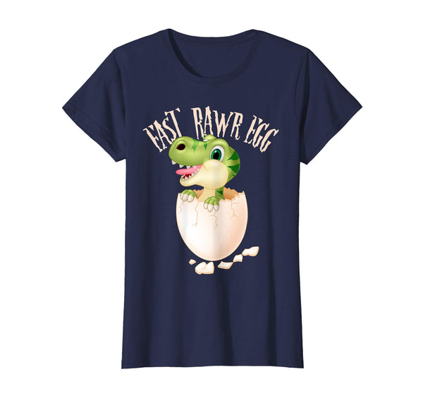 East-RAWR Egg It's most Eggs-cellent Easter Dinosaur Shirt