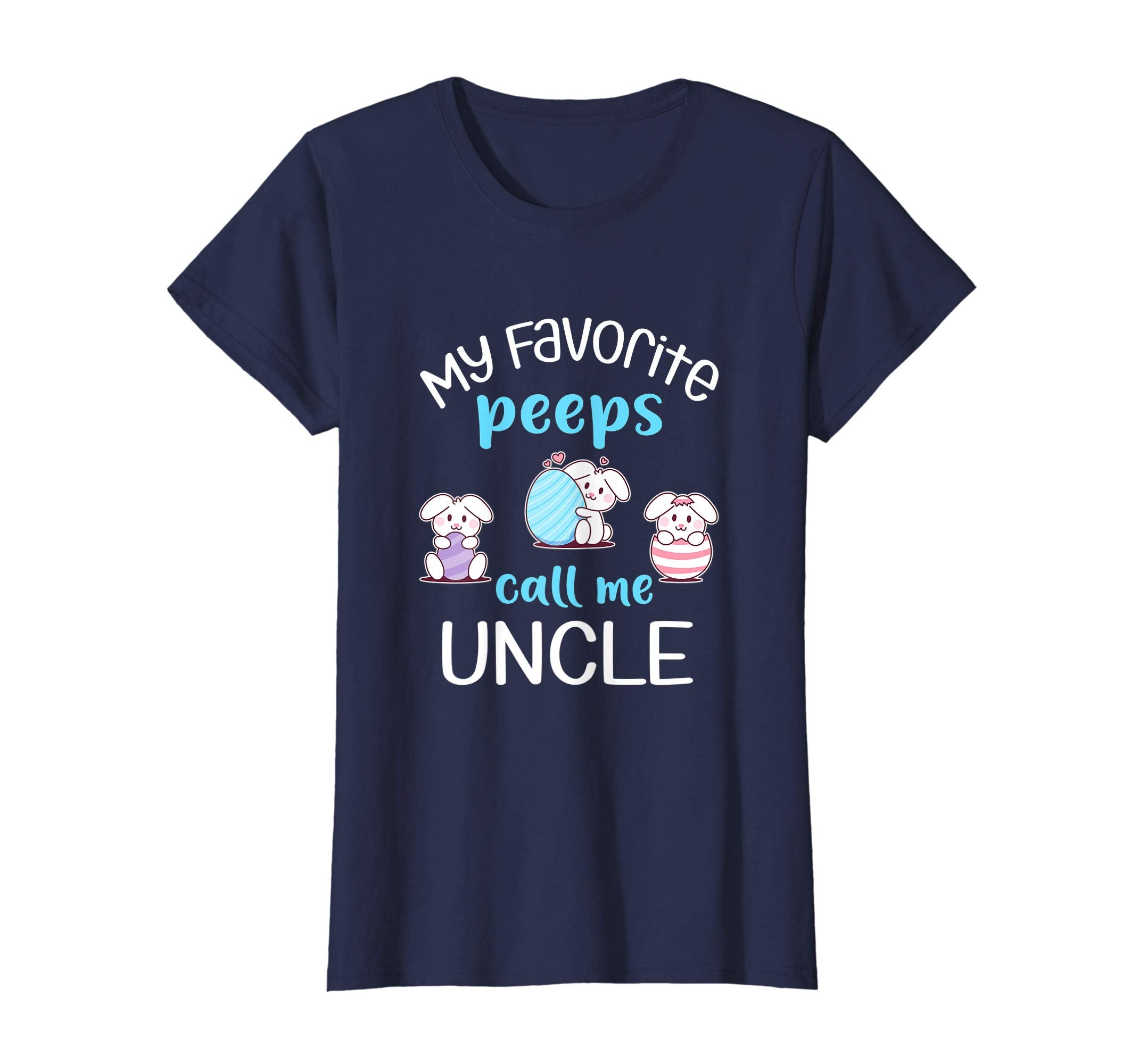 My Favorite Peeps Call Me Uncle Tshirt Happy Easter Day