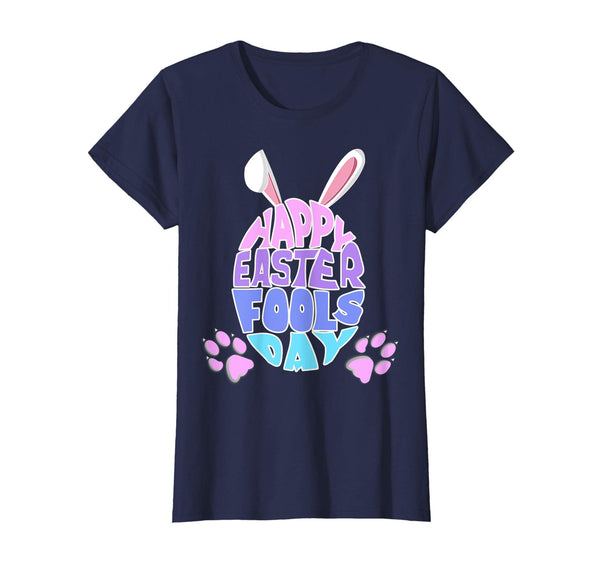 Easter Shirt Happy Easter Fools Day Egg with Bunny Ears