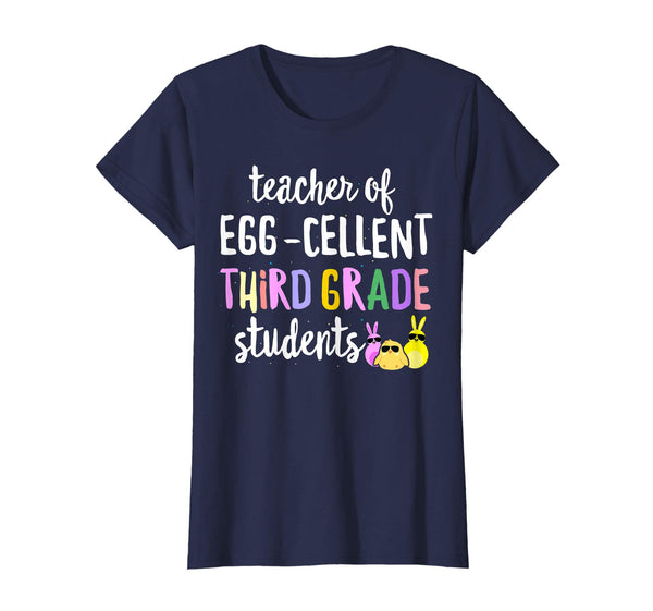 Teacher of Egg-Cellent 3rd Grade Students Easter Gift Tshirt