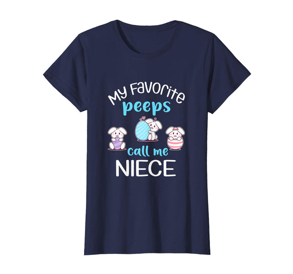 My Favorite Peeps Call Me Niece Tshirt Happy Easter Day