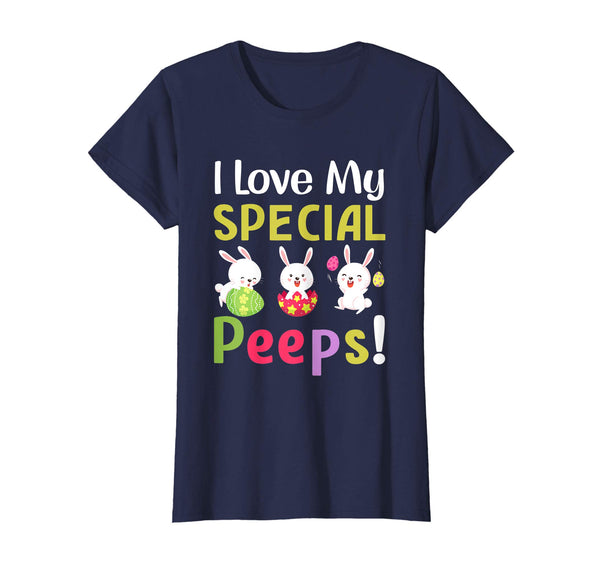 I Love My Special Peeps Happy Easter Teacher Tshirt