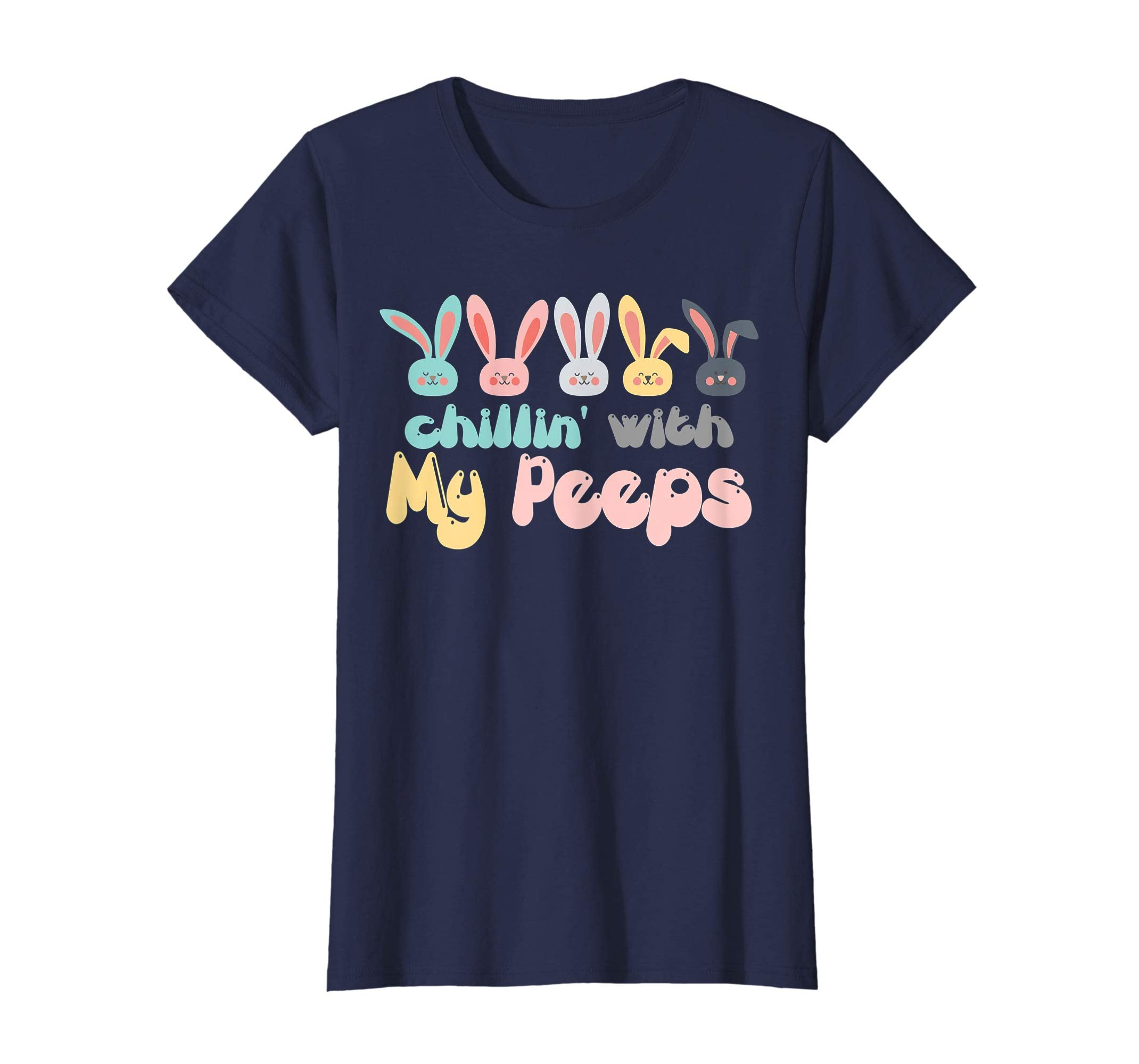 Chillin' With My Peeps Easter Bunny T-Shirt
