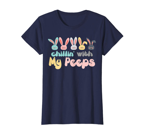 Chillin' With My Peeps Easter Bunny T-Shirt