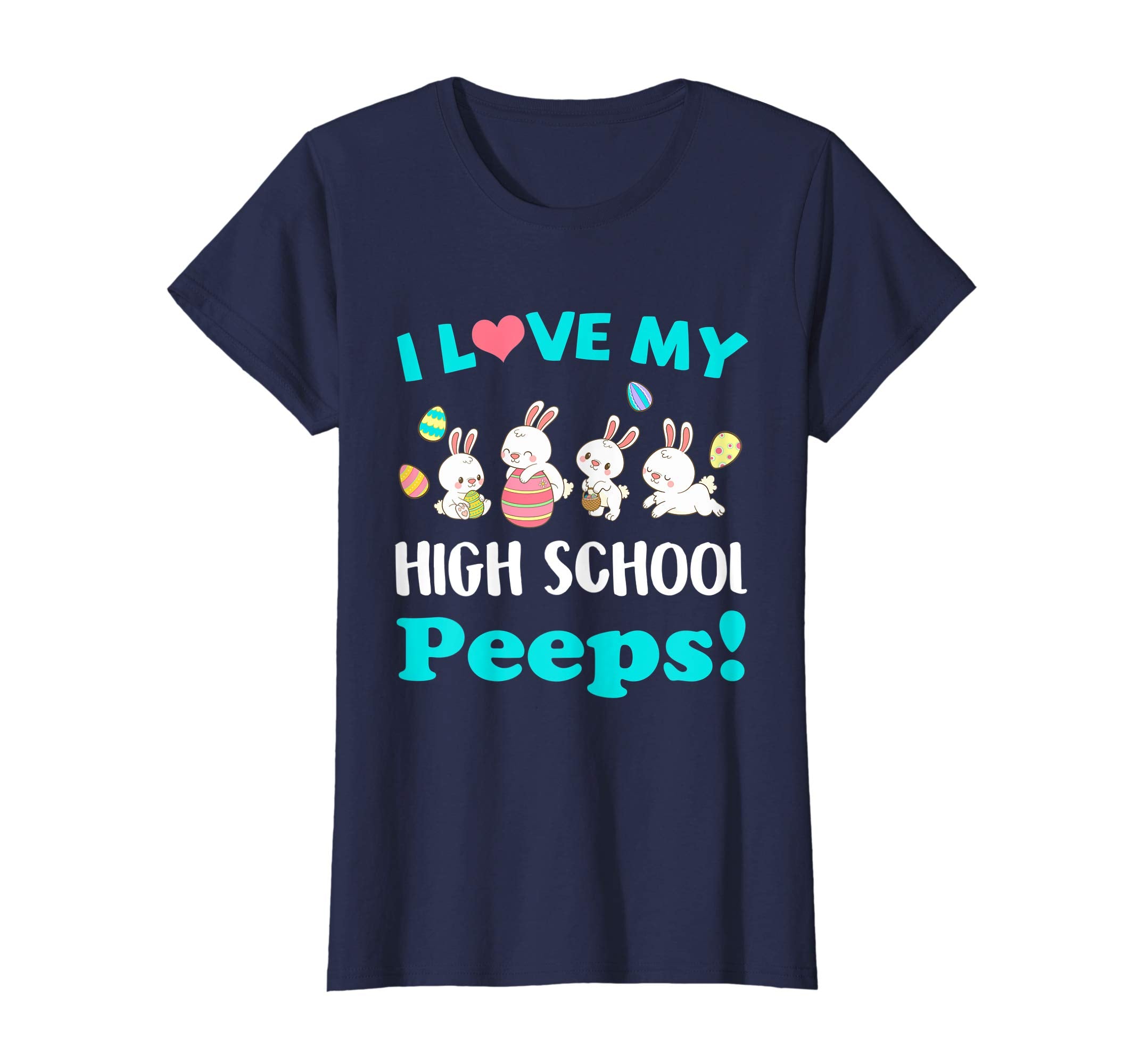 I Love My High School Peeps Easter Day T-Shirt