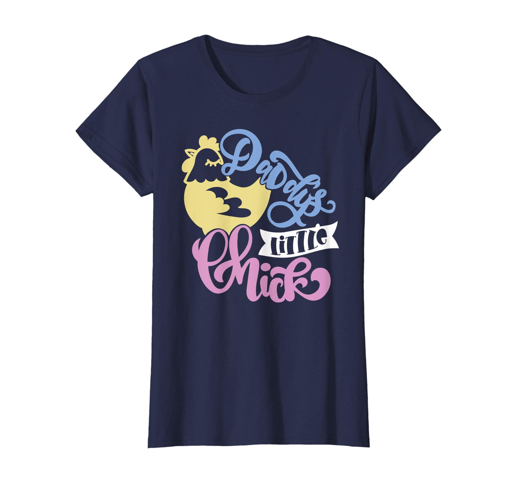 Cute Girls Easter T Shirt - Daddys Little Chick T Shirt