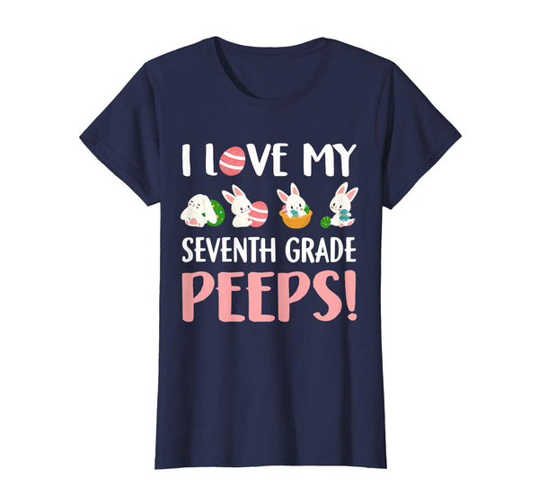 I Love My Seventh Grade Peeps Easter Day T-Shirt