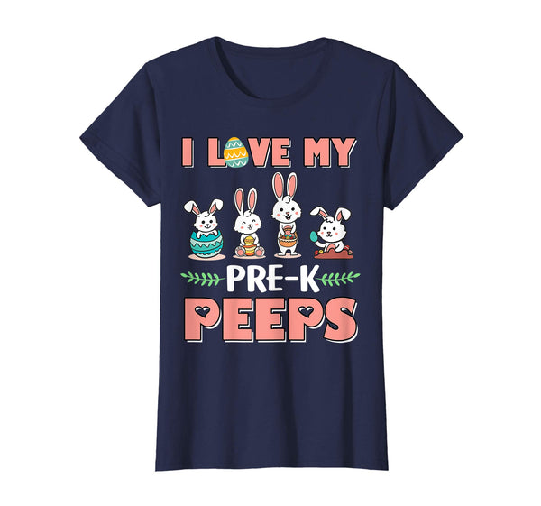 I Love My Pre-k Peeps Happy Easter Teacher Shirt