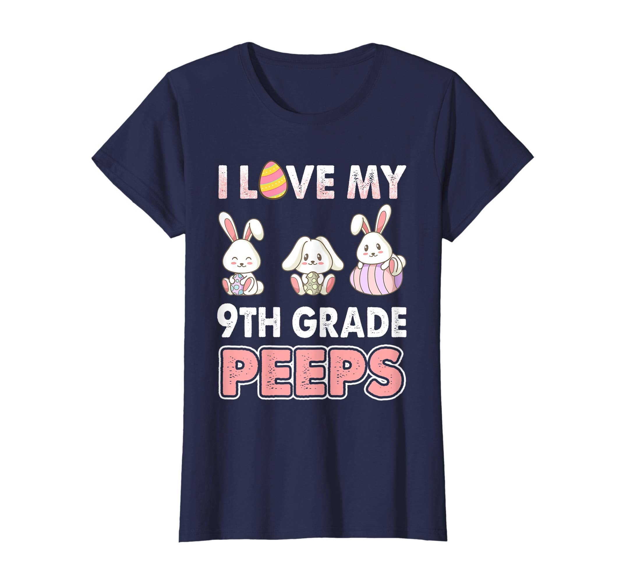 I Love My 9th Grade Peeps Easter Day T-Shirt