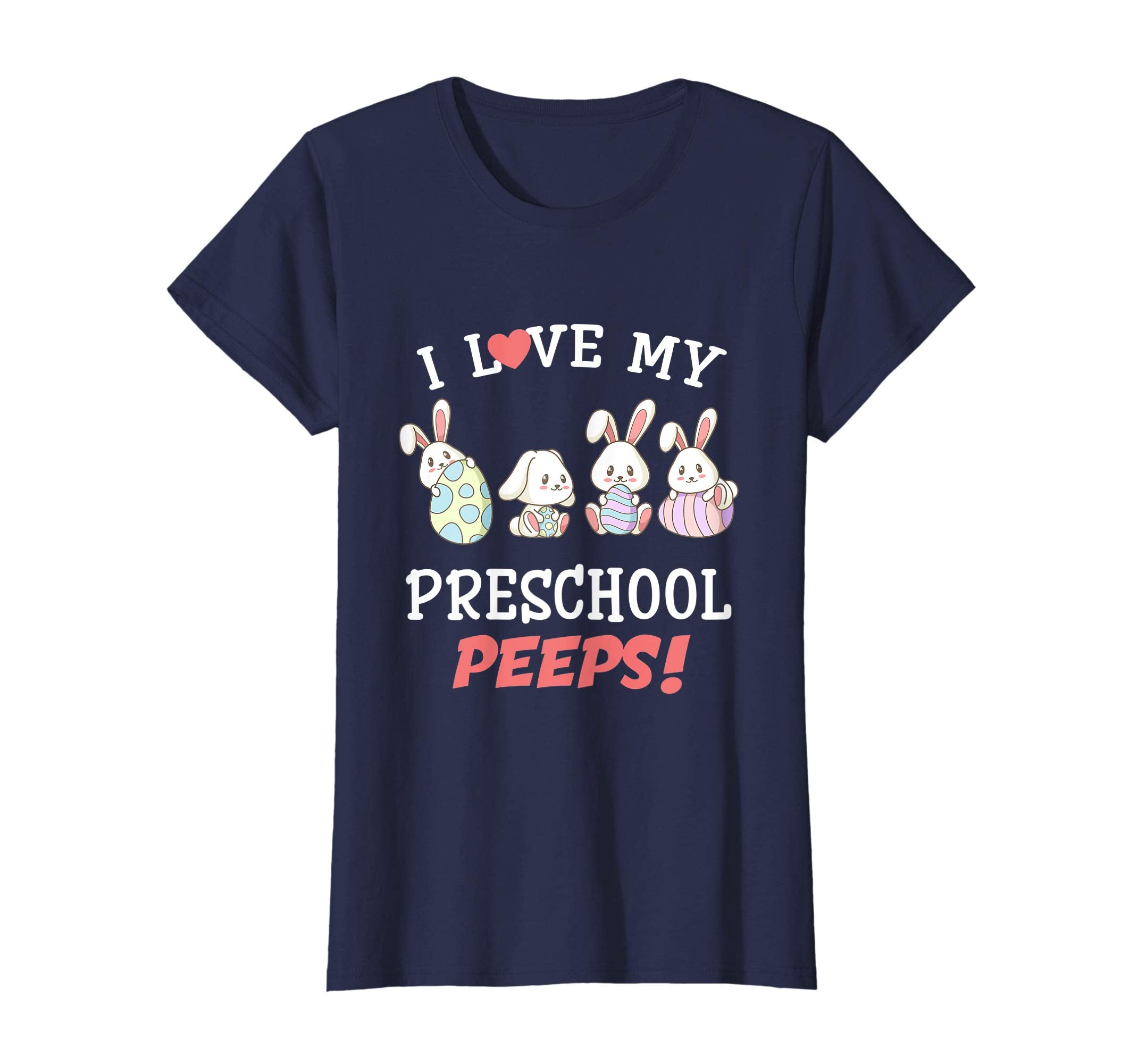 I Love My Preschool Peeps Happy Easter Bunnies Teacher Shirt