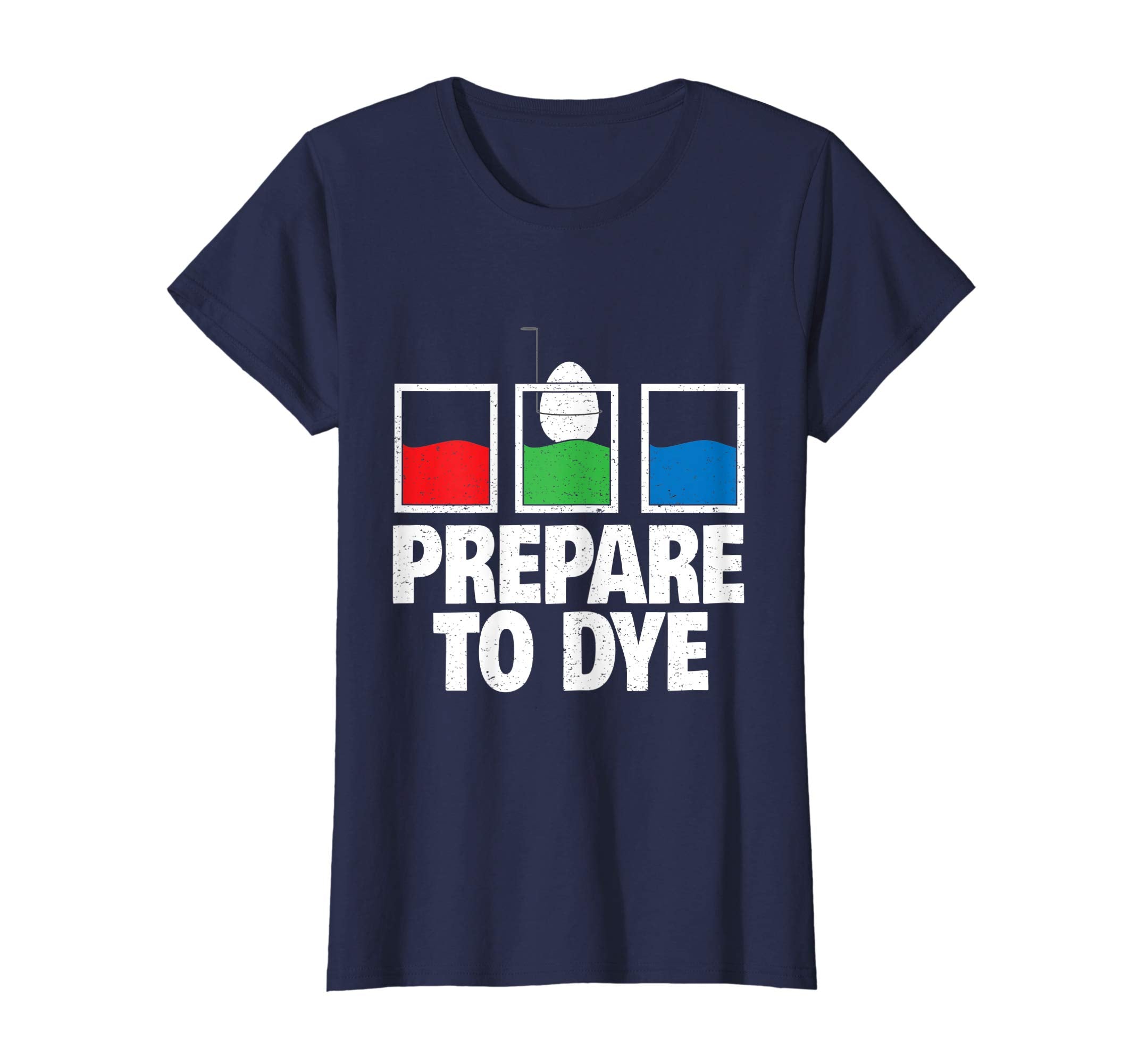 Funny Easter Egg Dye T-Shirt