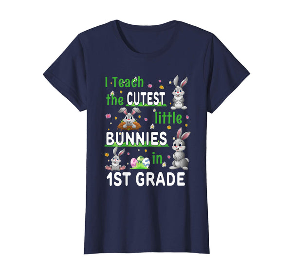 Easter 1st Grade Teacher Shirt Gift Easter Shirts For Women