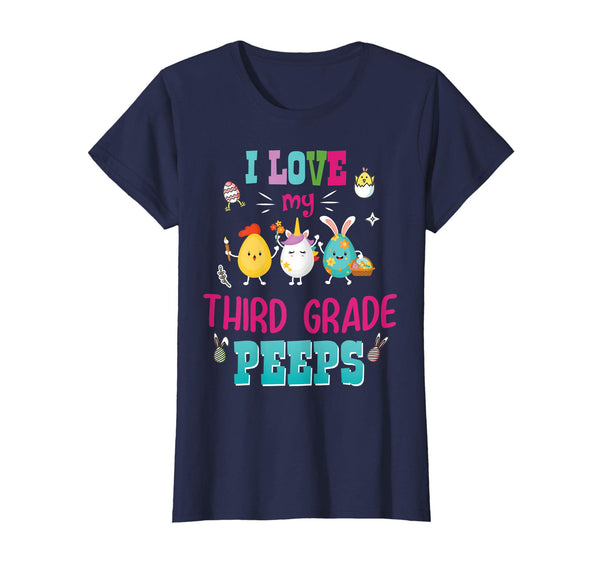I Love My Third Grade Peeps Easter Day T-Shirt