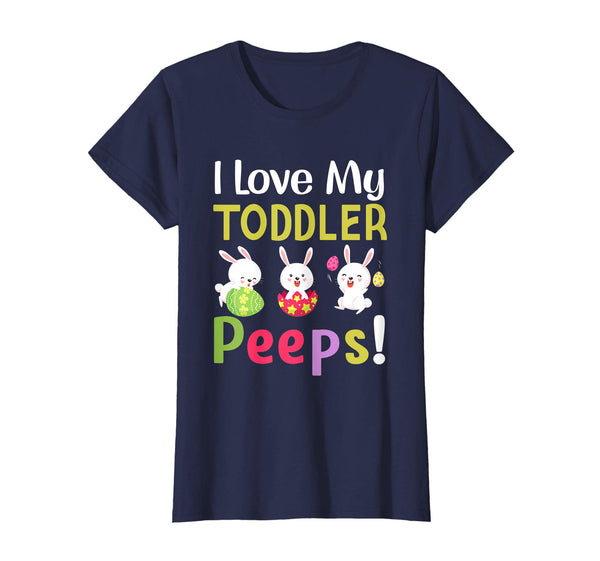 I Love My Toddler Peeps Happy Easter Teacher Tshirt
