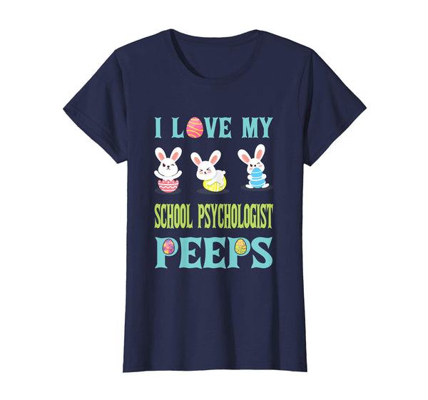 I Love My School Psychologist Peeps Happy Easter Teacher Shi