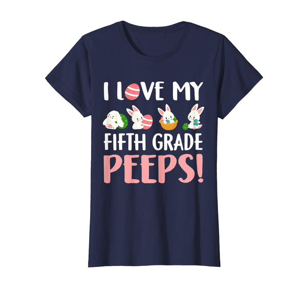 I Love My Fifth Grade Peeps Easter Day T-Shirt