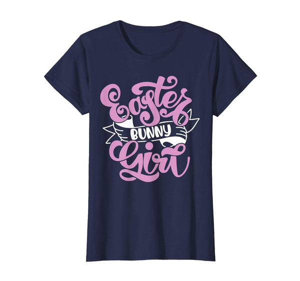 Cute Girls Easter T Shirt - Easter Bunny Girl T Shirt