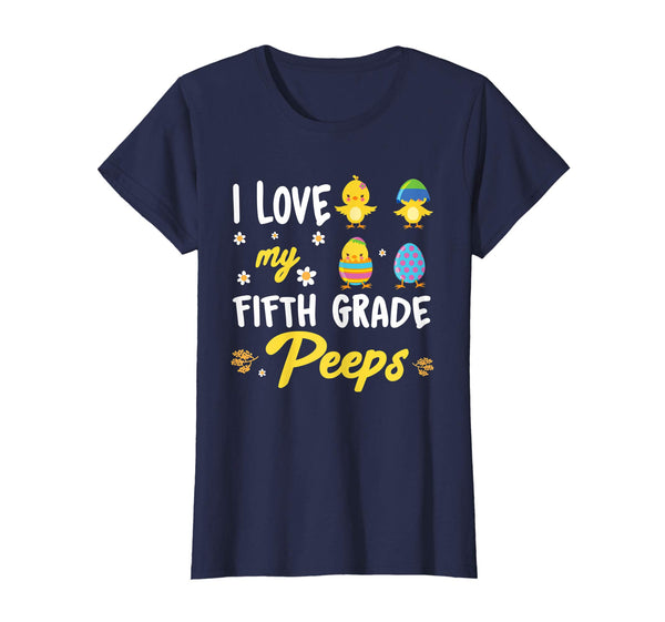 I Love MyFifth Grade Peeps Easter Day T-Shirt