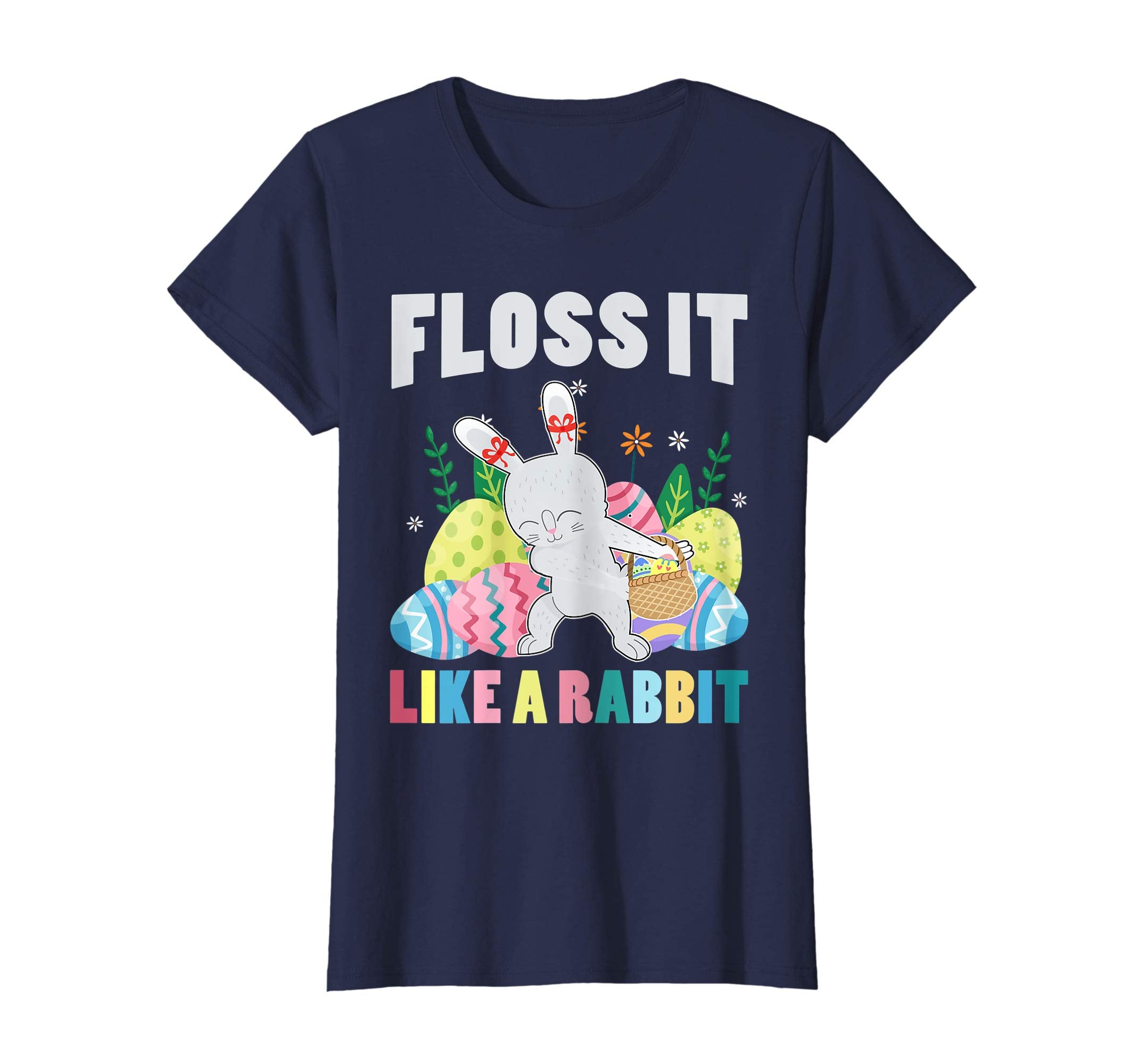 Floss-It-Like-A-Rabbit T-shirt Funny Easter Day
