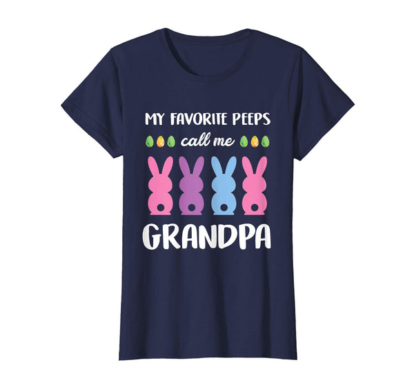 My Favorite Peeps Call Me Grandpa Easter Day T-Shirt