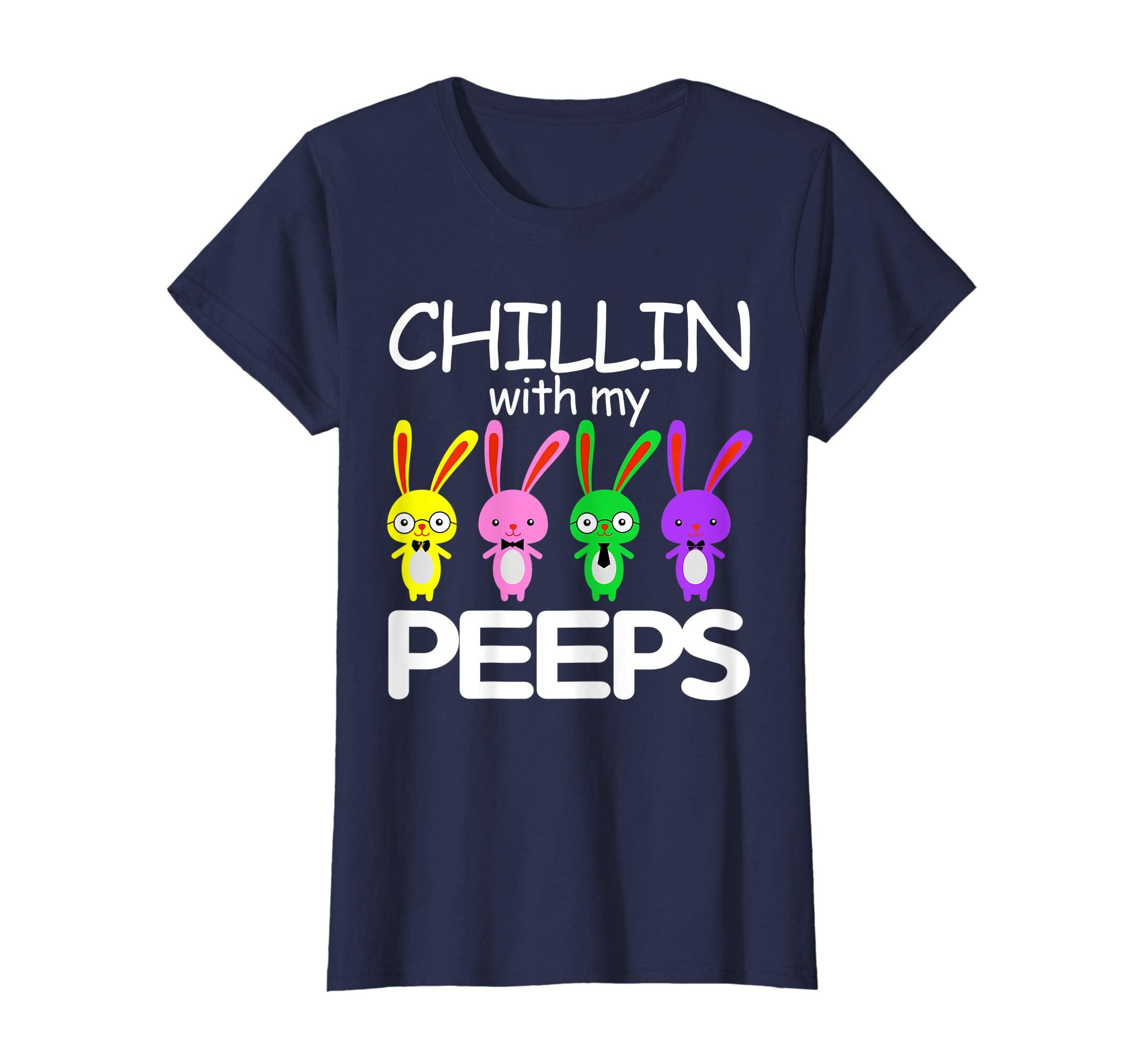 Chillin With My Peeps Rabbit Bunny Happy Easter Tshirt Gifts