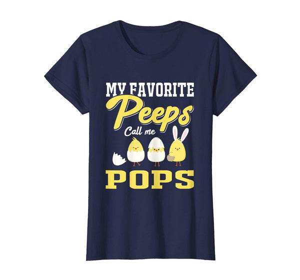 My Favorite Peeps Call Me Pops Happy Easter T-Shirt