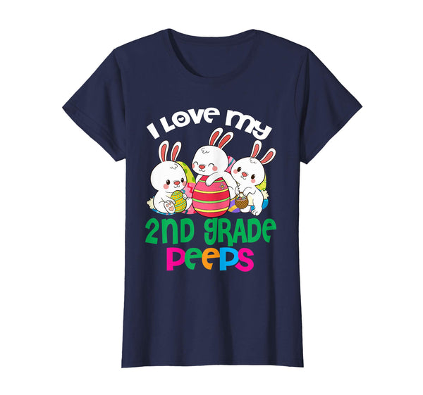 I Love My 2nd Grade Peeps Easter Egg Bunnies Teacher Shirt