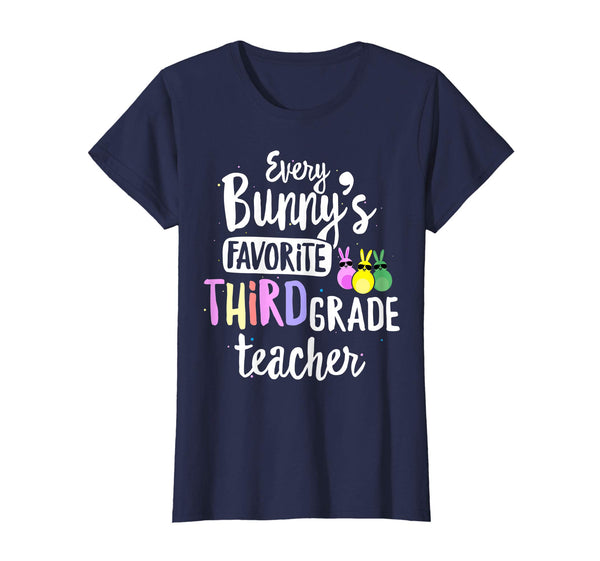 Every Bunny's Favorite 3rd Grade Teacher Easter Gift T-shirt