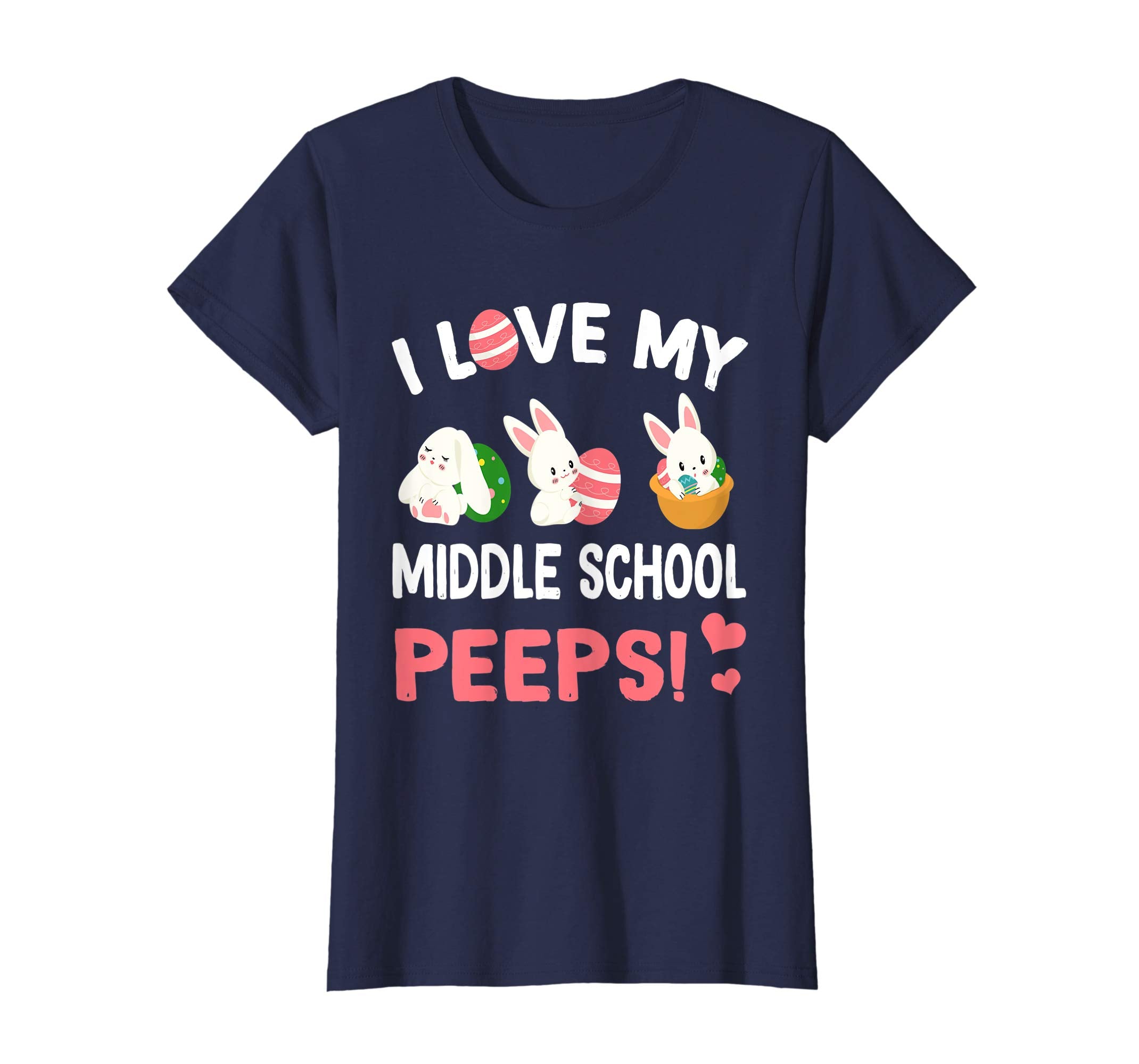 I Love My Middle School Peeps Bunnies Easter Teacher TShirt