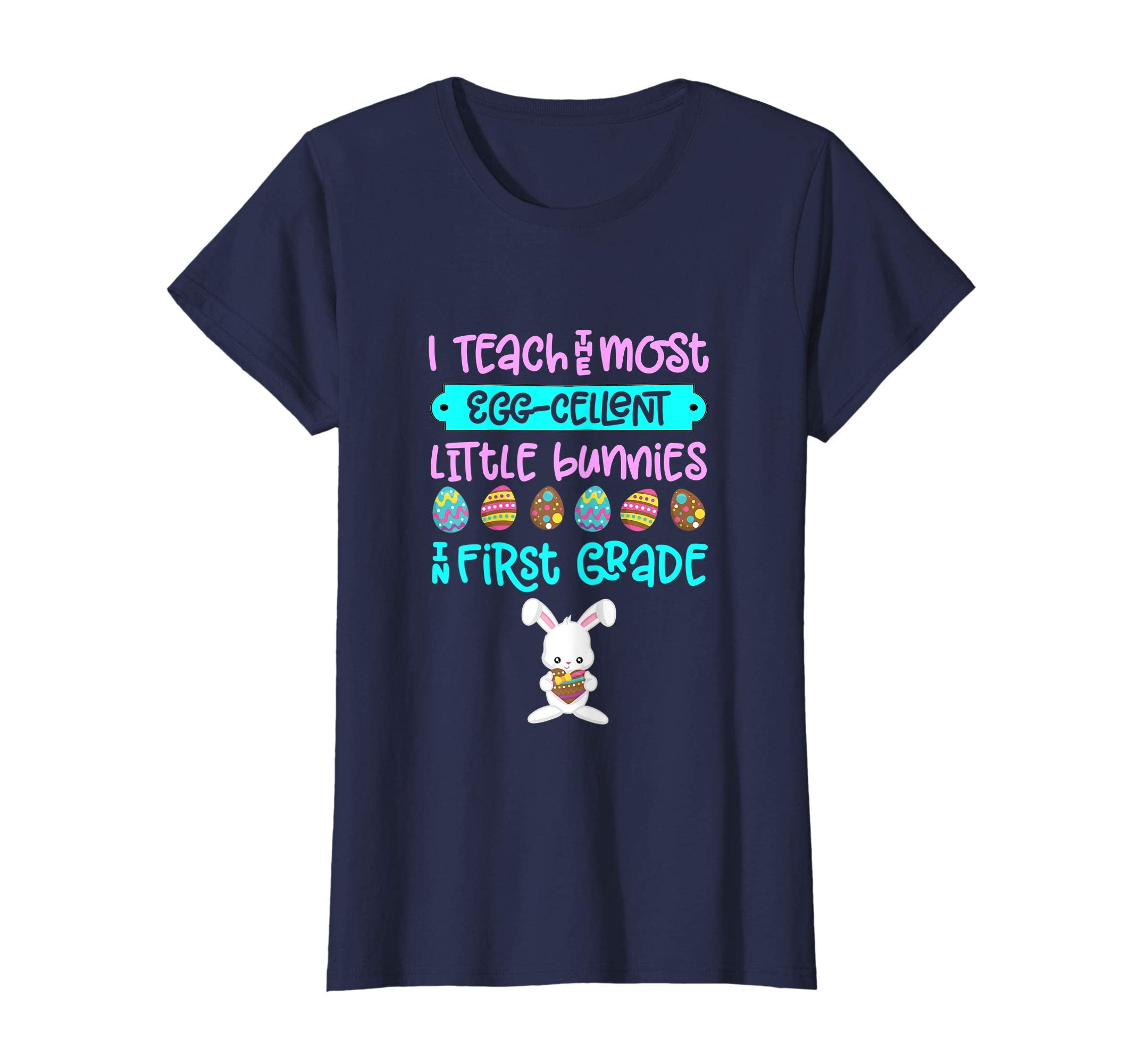 Easter Shirt Teacher Gift Teach Bunny First 1st Grade Tshirt