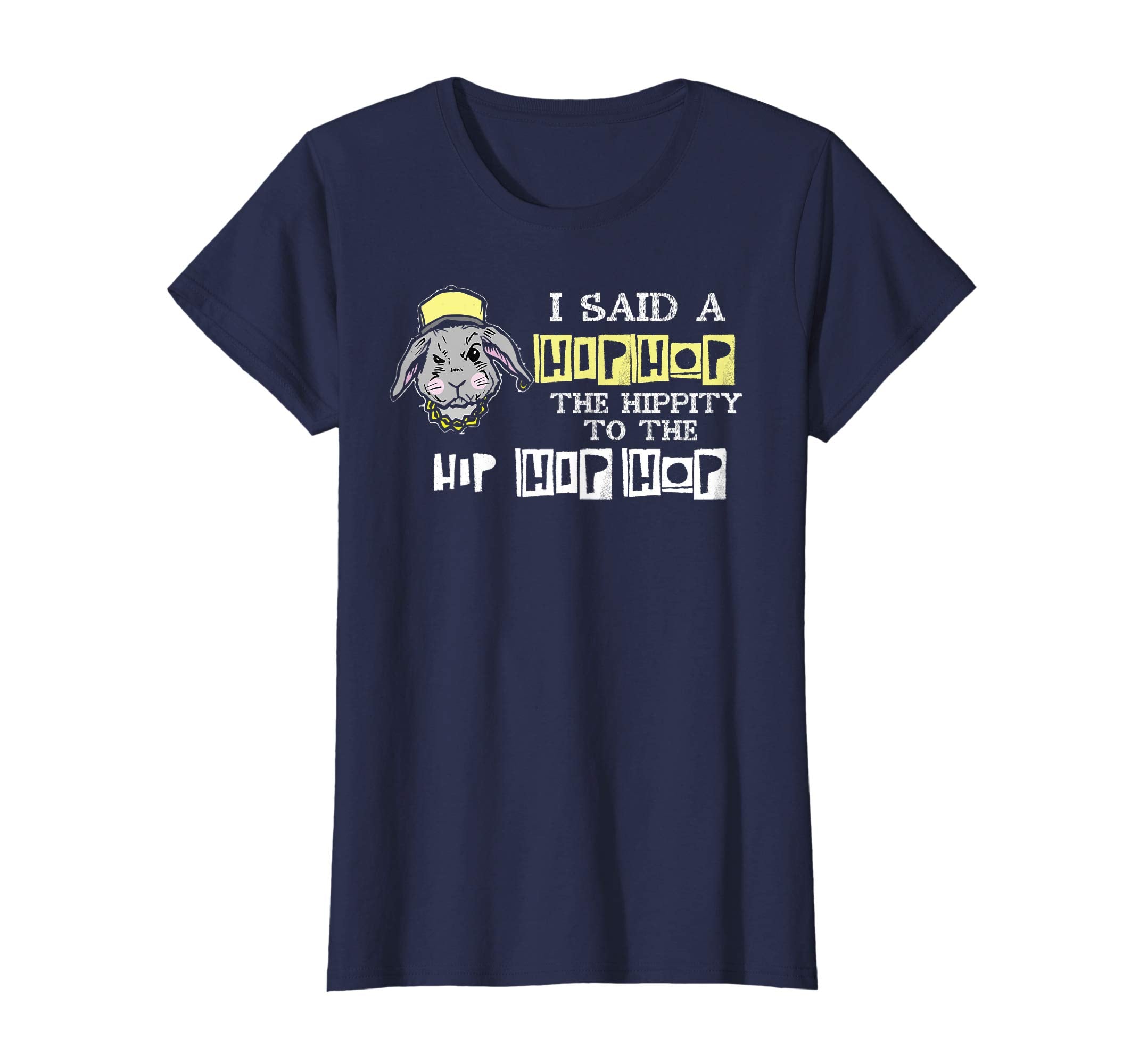 Easter Bunny Hip Hop Shirt I Said A Hip Hop