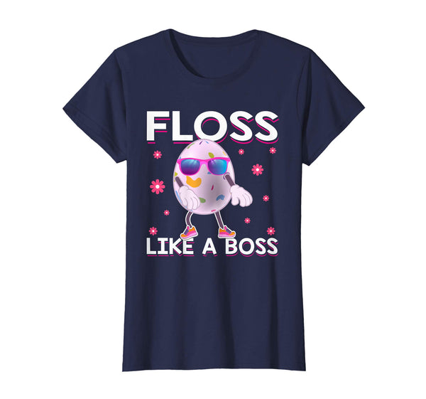 Floss Like A Boss Shirt Cute Colorful Egg Easter Gifts