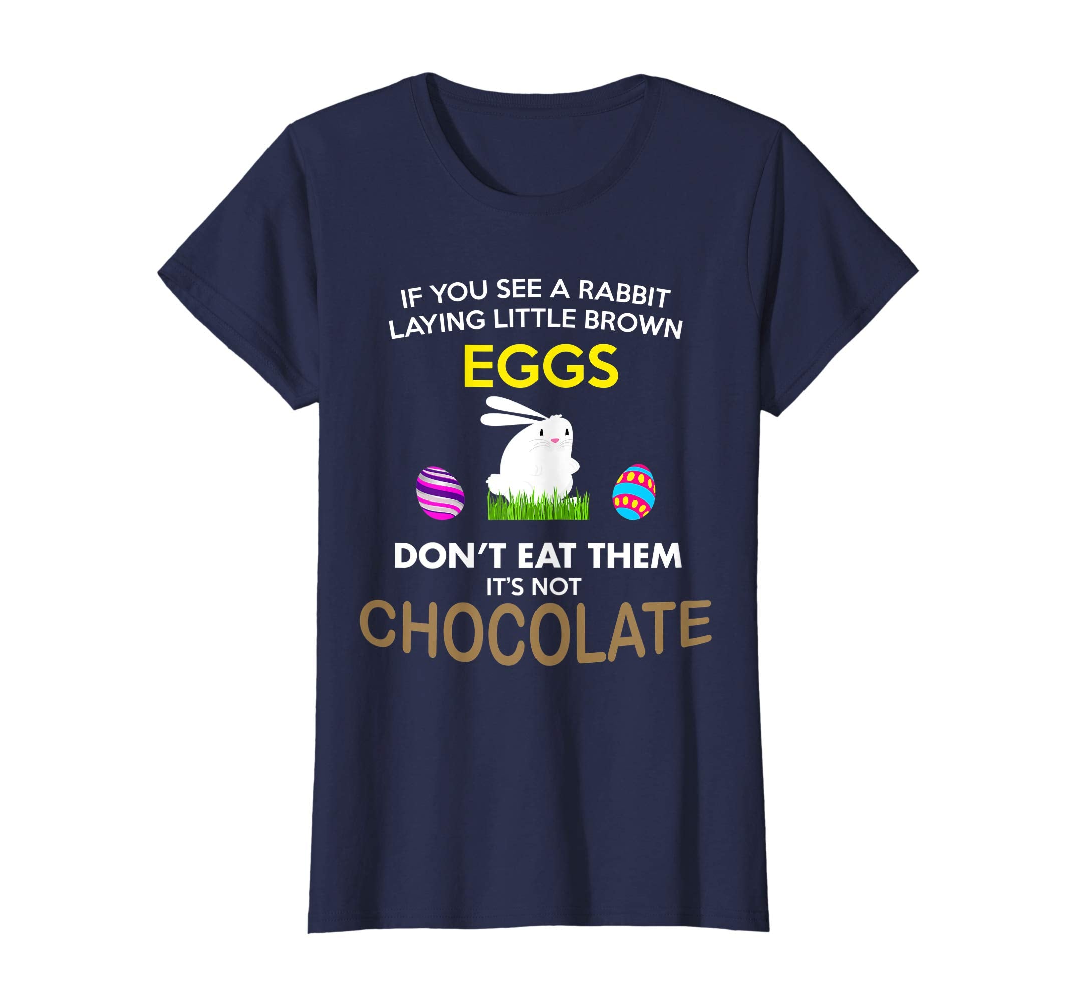 Unique Easter Egg Quote You See a Rabbit T-Shirt