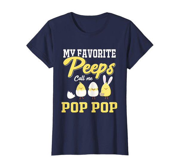 My Favorite Peeps Call Me Pop Pop Happy Easter T-Shirt