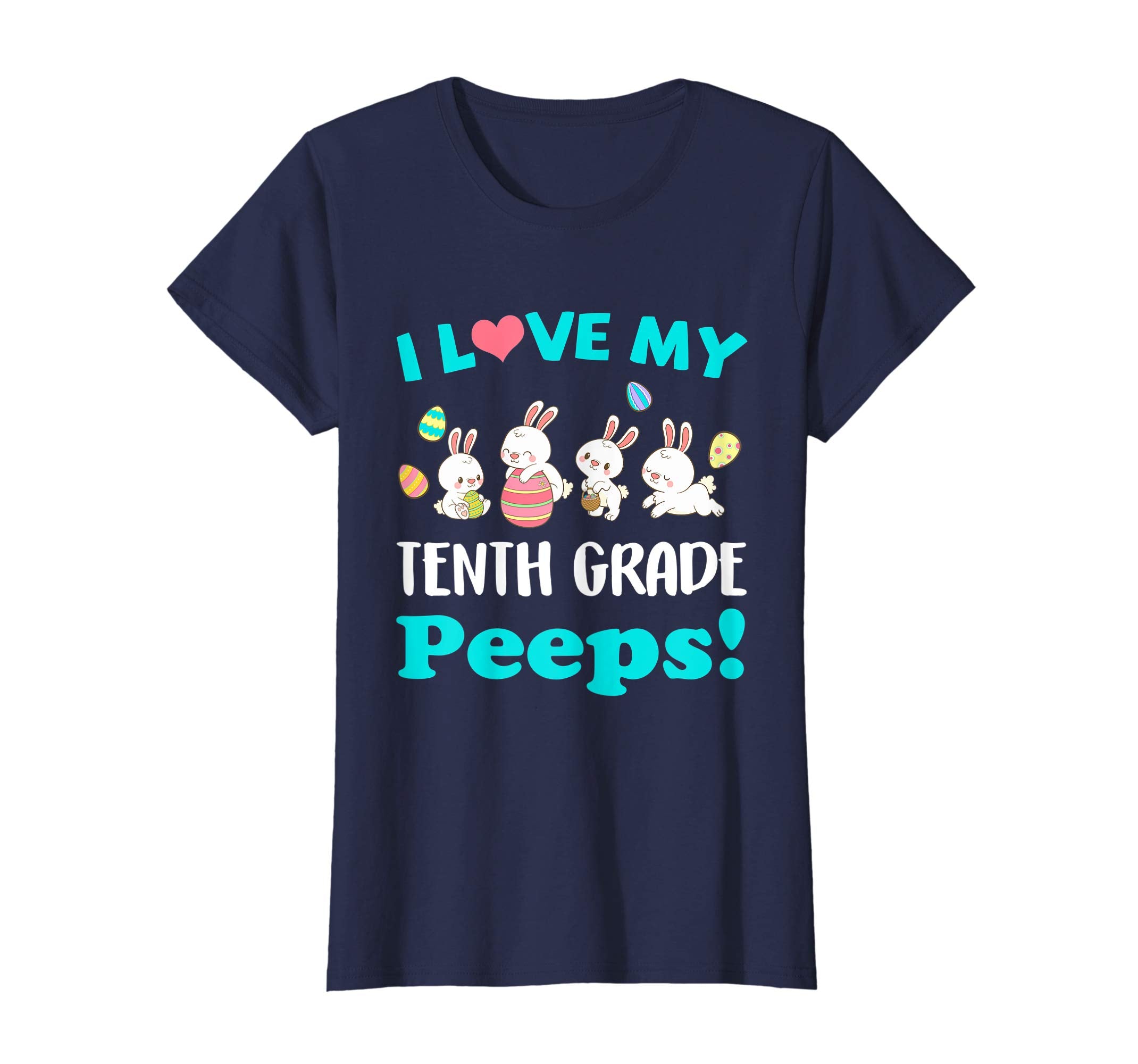 I Love My Tenth Grade Peeps Easter Day T-Shirt