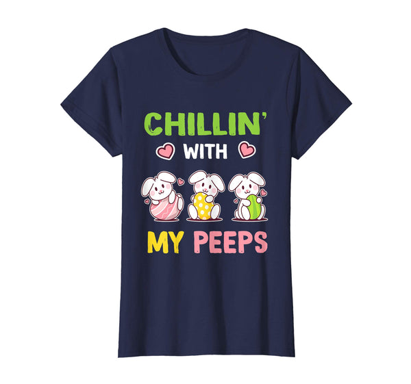 Chillin' With My Peeps Easter Bunny T-Shirt