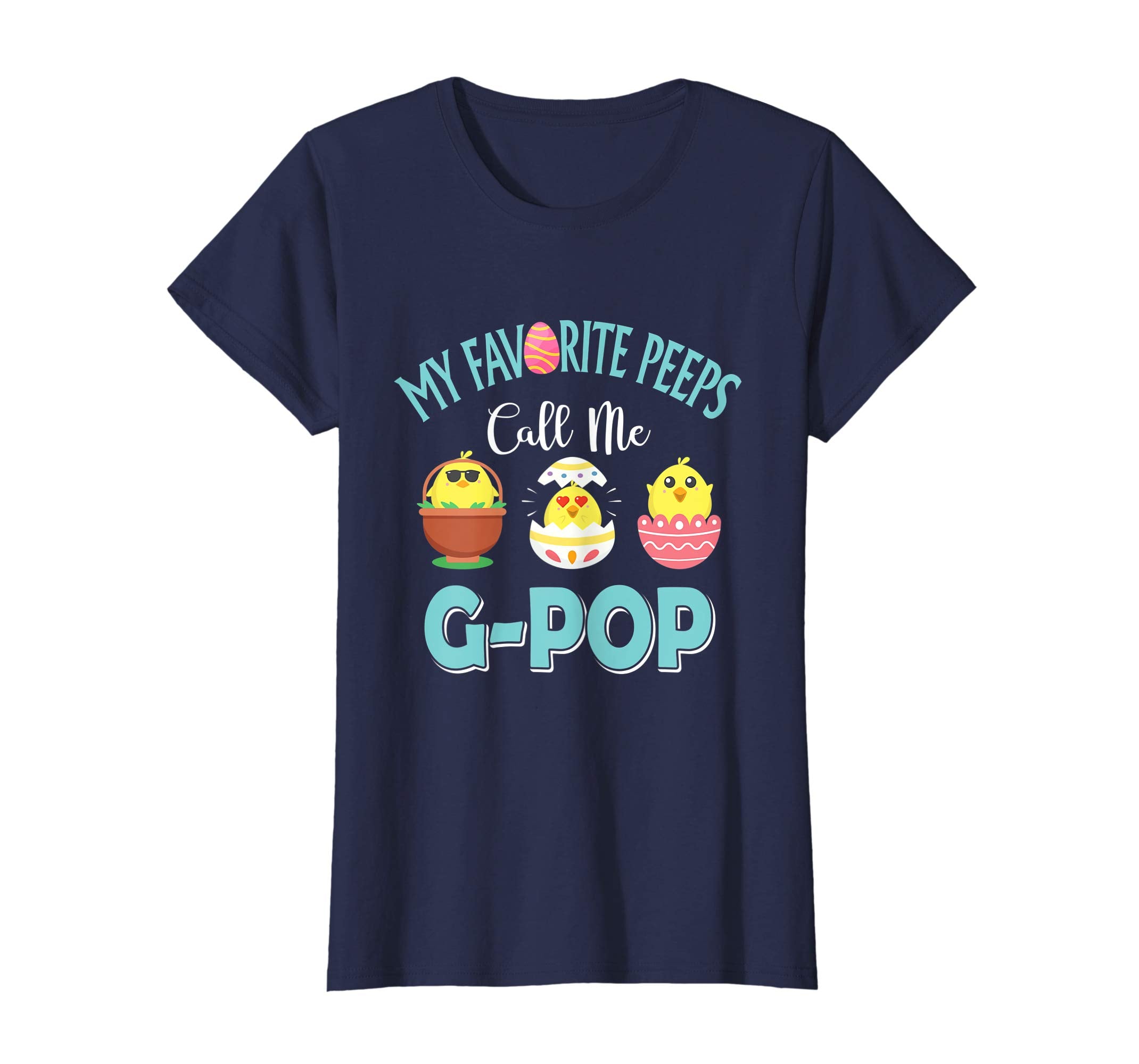 My Favorite Peeps Chicks Call Me G-Pop Easter Shirt