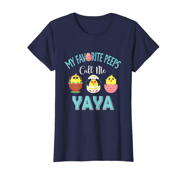 My Favorite Peeps Chicks Call Me Yaya Easter Shirt