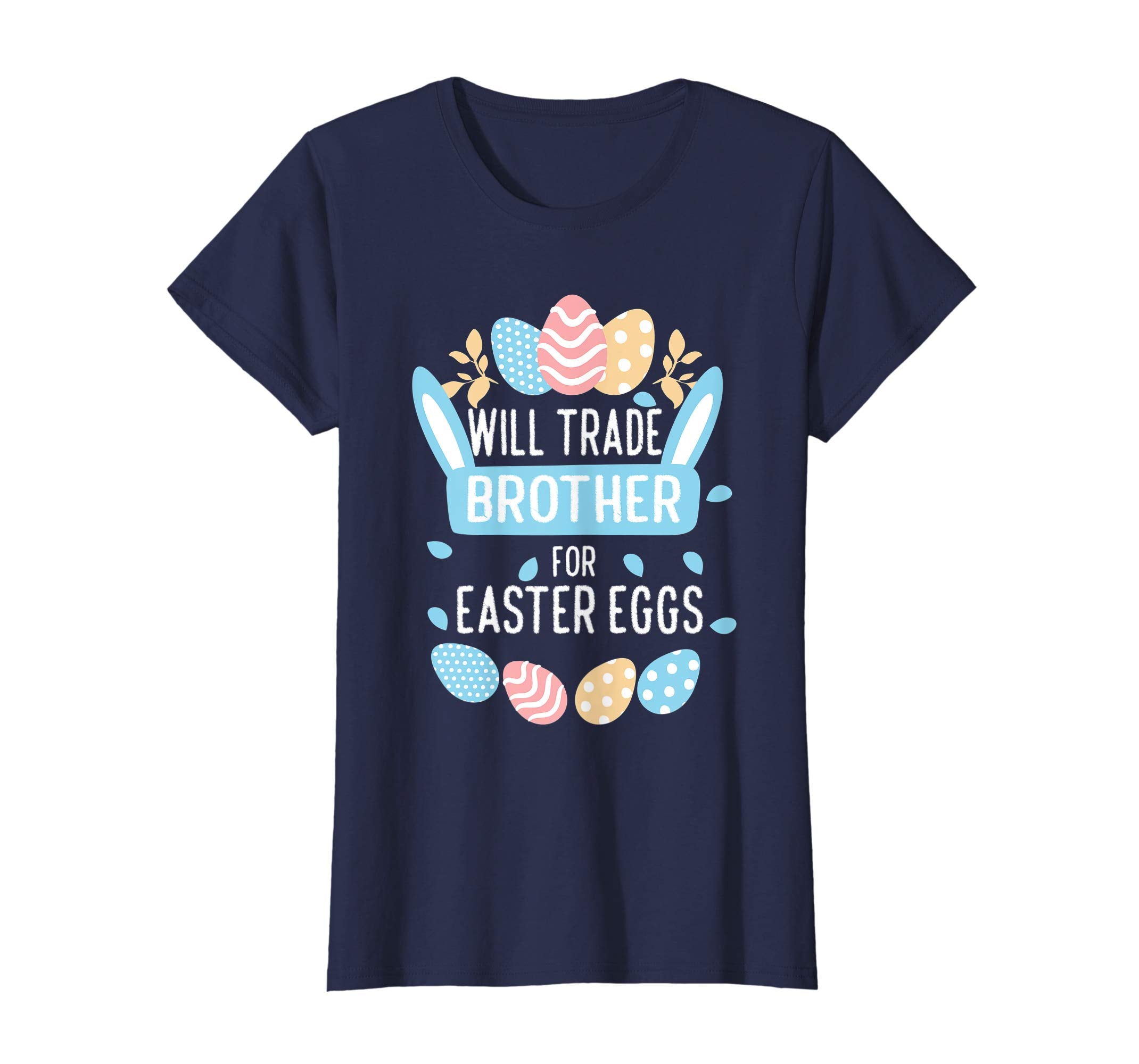 Girls Easter Bunny Shirt Happy Easter Will Trade Brother Tee