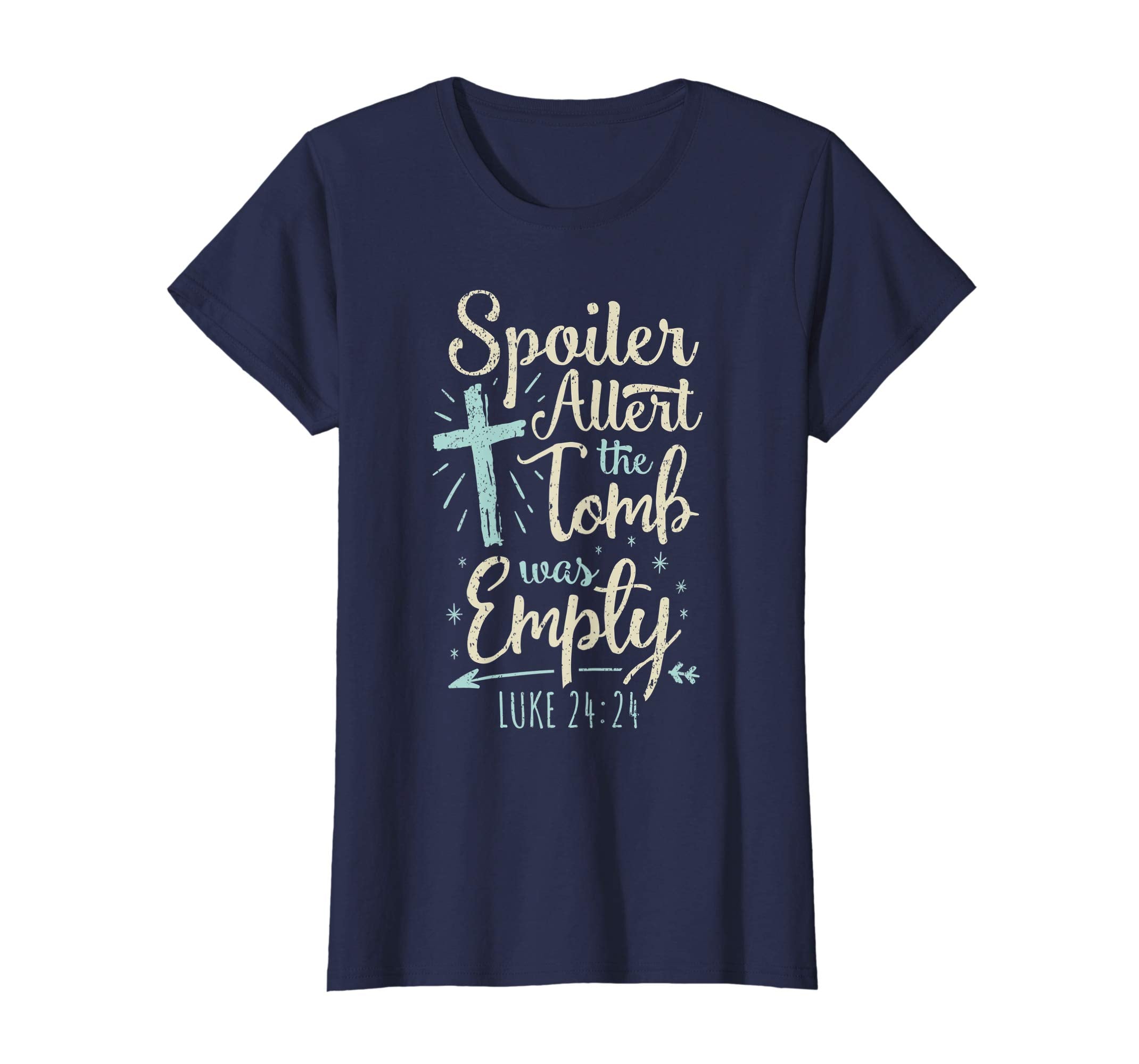 Easter Basket Stuffers Spoiler Alert Tomb Was Empty TShirt