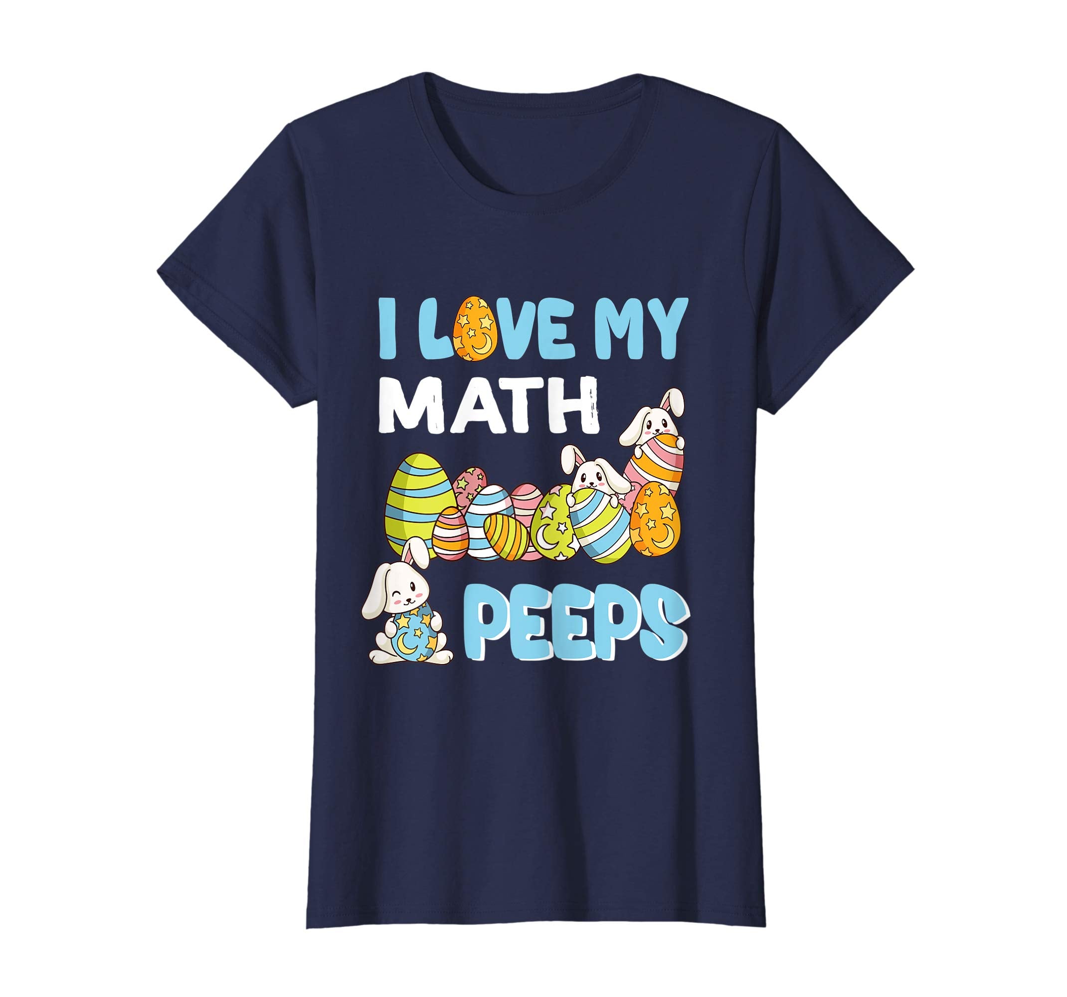 I Love My Math Peeps T-Shirt Easter Day Gift