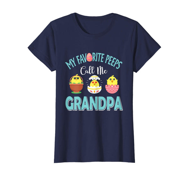 My Favorite Peeps Chicks Call Me Grandpa Easter Shirt
