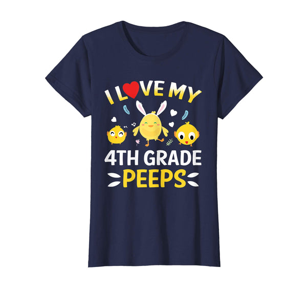I Love My 4th Grade Peeps Bunnies Easter Teacher T-Shirt